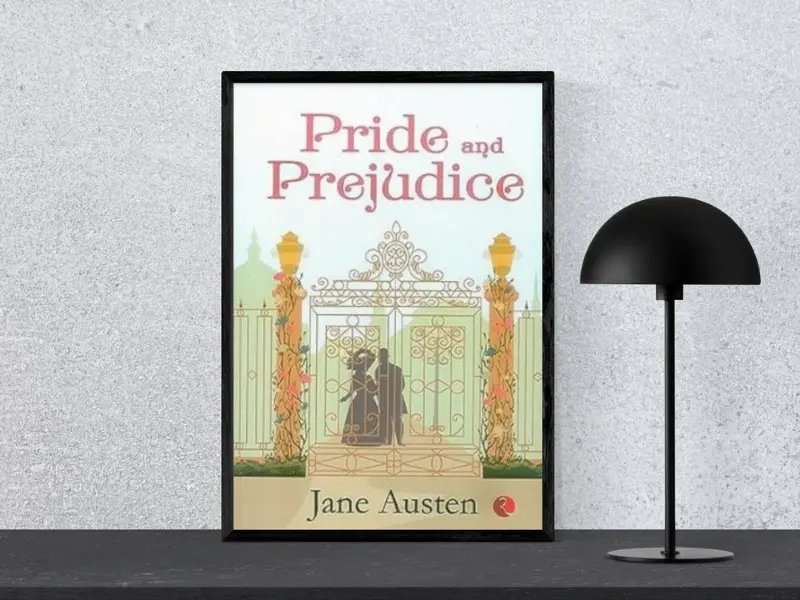 Pride and Prejudice by Jane Austen Book cover of Pride and Prejudice by Jane Austen, displayed in a black frame next to a modern black lamp, highlighting one of the good books to read fiction.